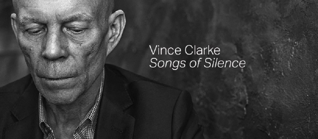 vince clark songs of silence