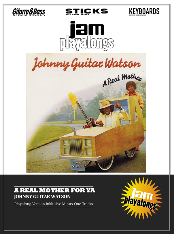 Produkt: A Real Mother For Ya – Johnny Guitar Watson