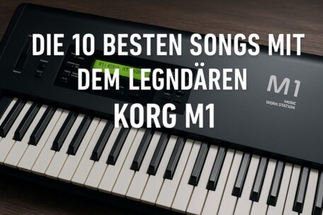 10 besten Songs mit dem Korg M1 digitalen Synthesizer