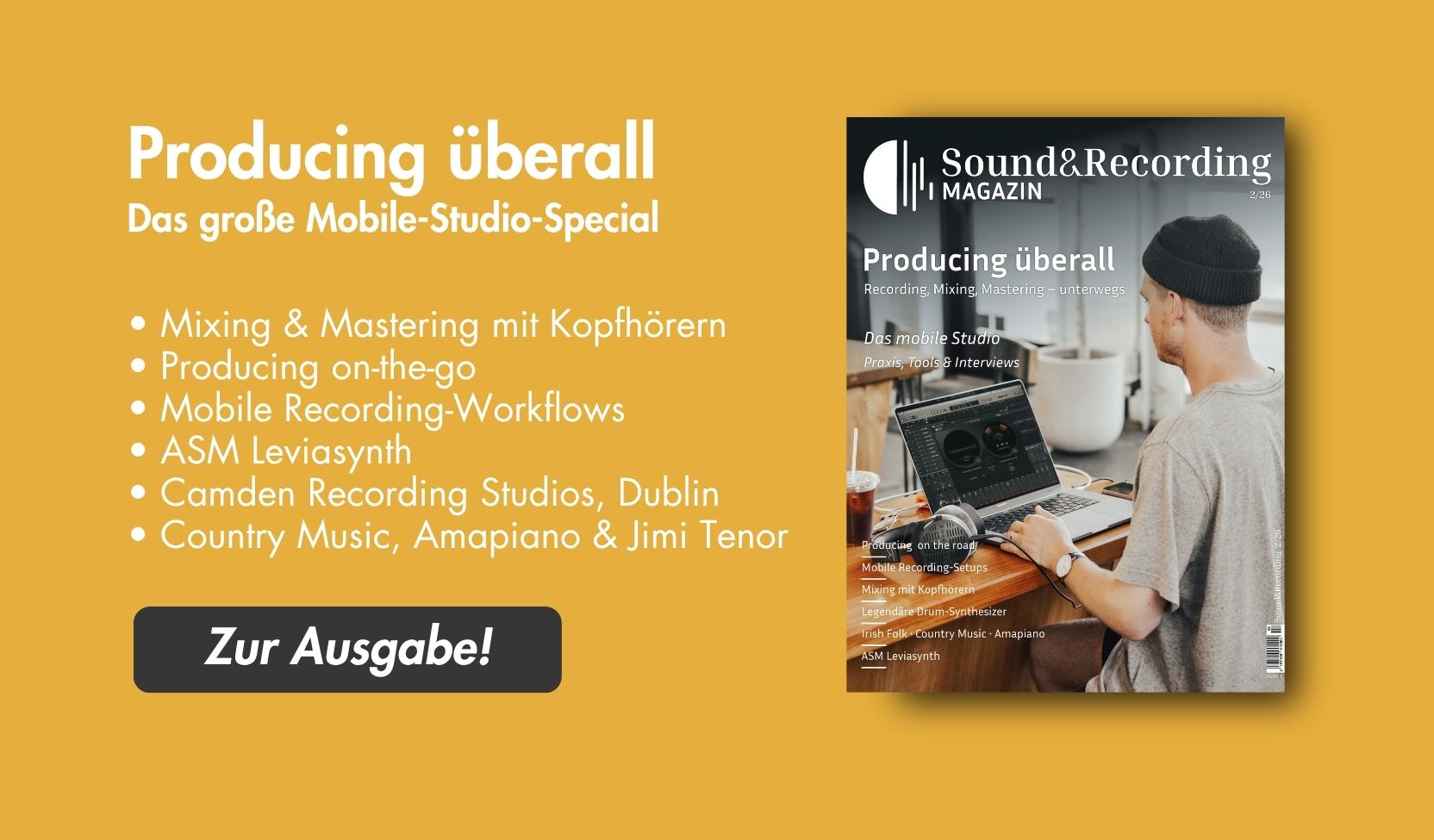 Sound&Recording 2/26: Kopfhörer-Mixing & -Mastering und kreative Workflows unterwegs
